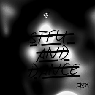 STFU AND DANCE