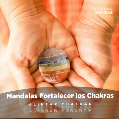 Mandalas Fortalecer los Chakras
