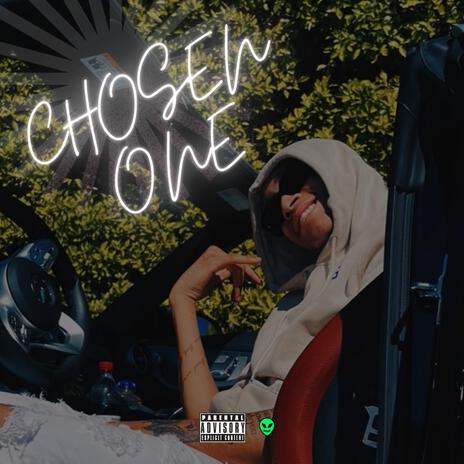 Chosen One | Boomplay Music