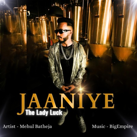 Jaaniye (The Lady Luck) | Boomplay Music