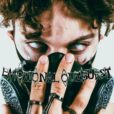 EMOTIONAL OUTBURST | Boomplay Music