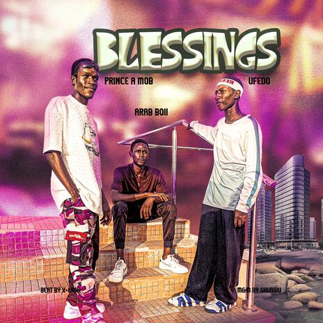 BLESSING (feat. Ufedo & Arab boii) | Boomplay Music