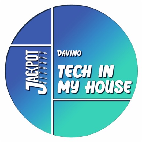 Tech In My House | Boomplay Music