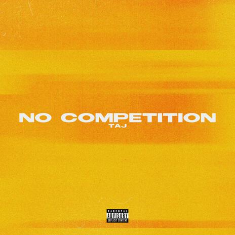 No Competition | Boomplay Music