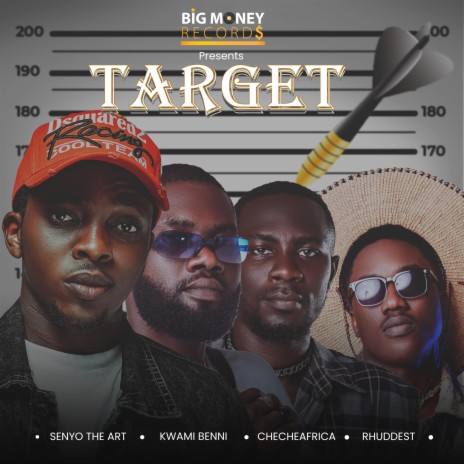 Target ft. Senyo The Art, Kwami Benni, ChecheAfrica & Rhuddest