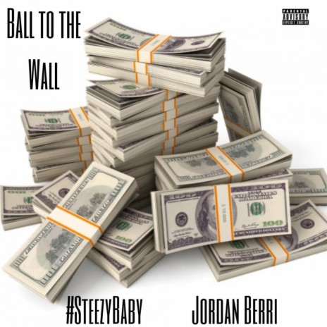 Ball to the Wall ft. Jordan Berri | Boomplay Music