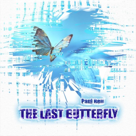 The Last Butterfly