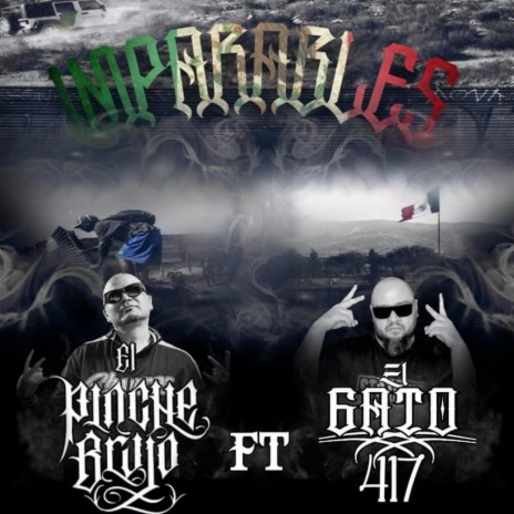 Imparables ft. El pinche brujo | Boomplay Music