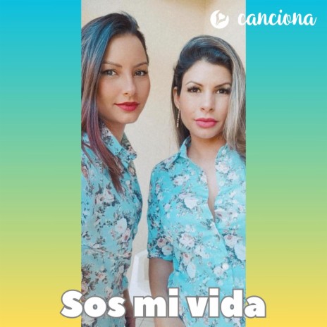 Sos mi vida | Boomplay Music