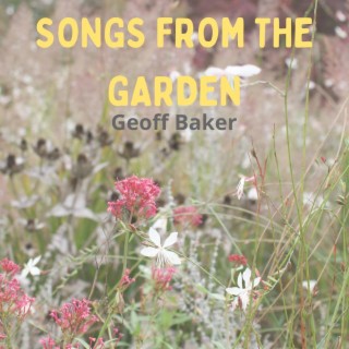 Songs from the Garden