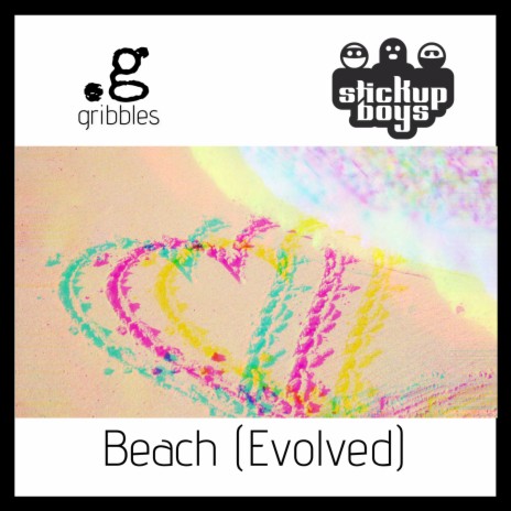 Beach (Evolved) (feat. Stick Up Boys) | Boomplay Music