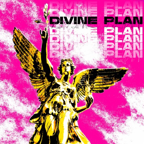 Divine Plan | Boomplay Music