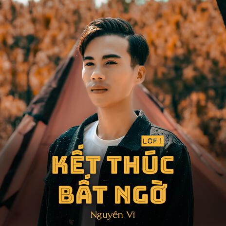 Kết Thúc Bất Ngờ (Lofi Ver.) ft. Cryz T | Boomplay Music