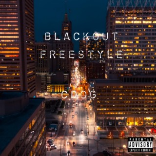 Blackout Freestyle lyrics | Boomplay Music