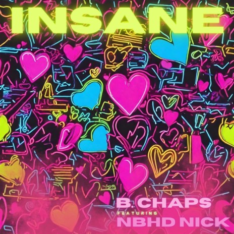 Insane ft. Nbhd Nick | Boomplay Music
