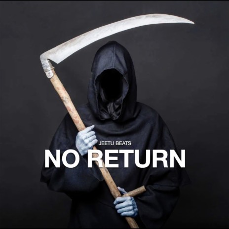 No Return | Boomplay Music