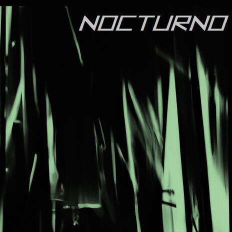 Nocturno 03.A07 | Boomplay Music