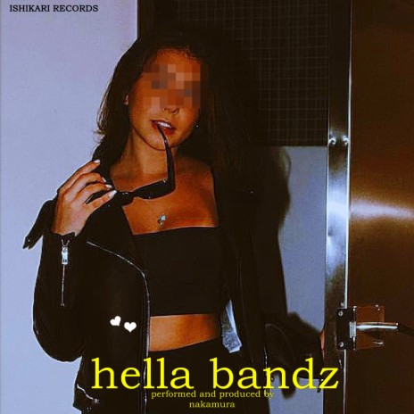 Hella Bandz | Boomplay Music