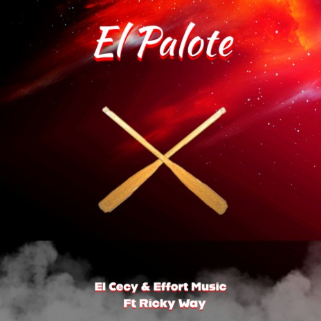 El Palote ft. Ricky Way | Boomplay Music