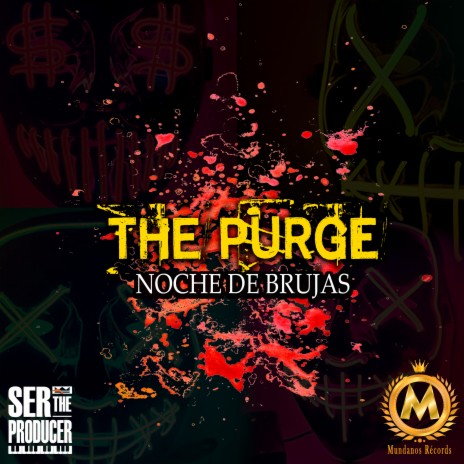 The Purge - Noche de Brujas | Boomplay Music