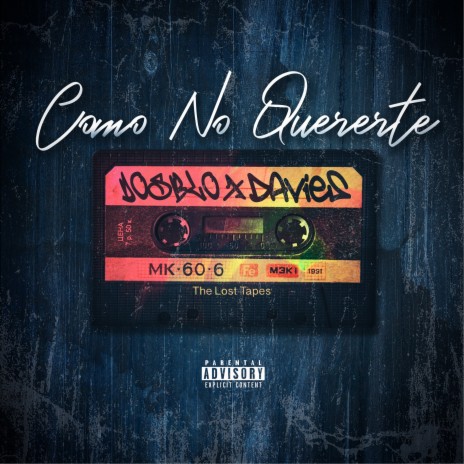 Como No Quererte ft. DOSBLO | Boomplay Music