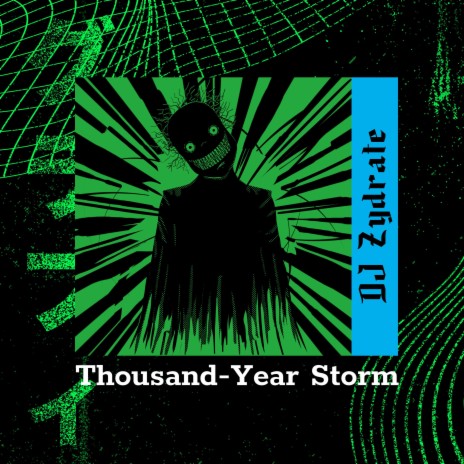 Thousand-Year Storm | Boomplay Music