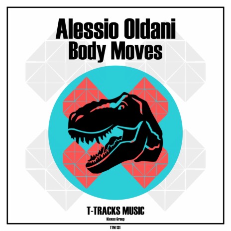 Body Moves (Original Mix) | Boomplay Music