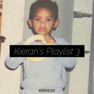 Kieran's Playlist 3