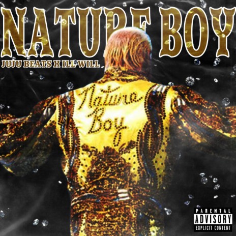 Nature Boy ft. Ill Will
