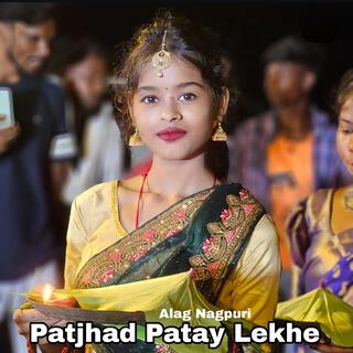 Patjhad Patay Lekhe