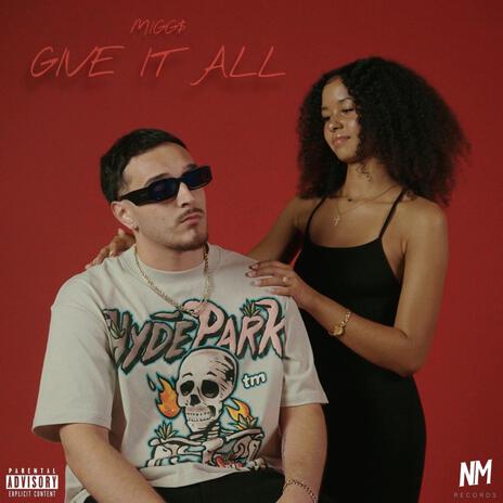 Give it All | Boomplay Music