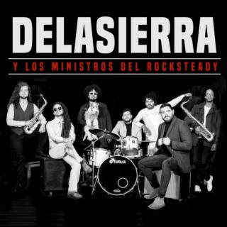 Delasierra y Los Ministros del Rocksteady