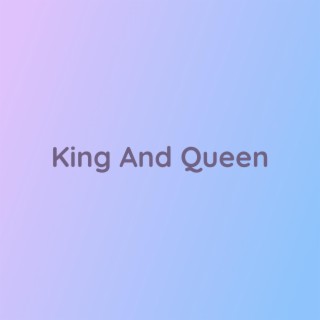 King And Queen