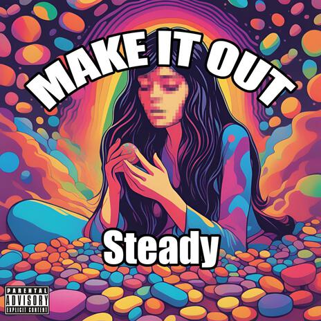 Make It Out | Boomplay Music