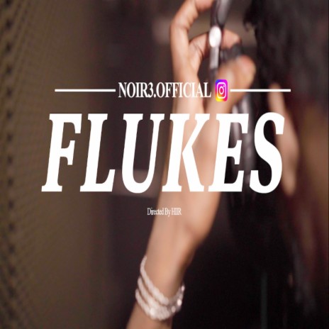 FLUKES | Boomplay Music