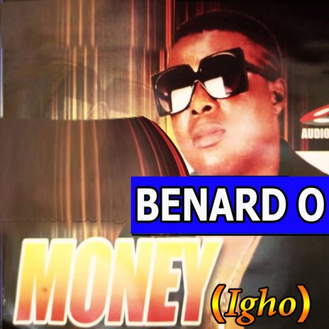 Money (Igho) ft. BENARD O | Boomplay Music