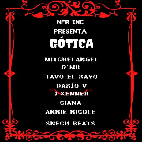 Gótica ft. Mitchelangel, D´Mil, Darío V, J Kenner & Ciana | Boomplay Music