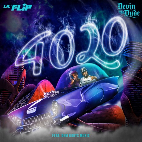 4020 ft. Devin The Dude & Dem Roots Music