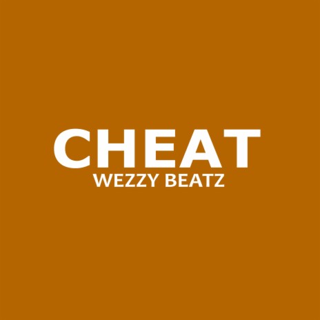 Cheat | Boomplay Music