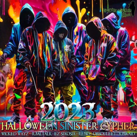 20 23 HALLOWEEN SINISTER CYPHER | Boomplay Music