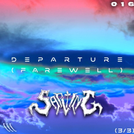 Departure (Farewell) | Boomplay Music