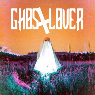 Ghost Lover