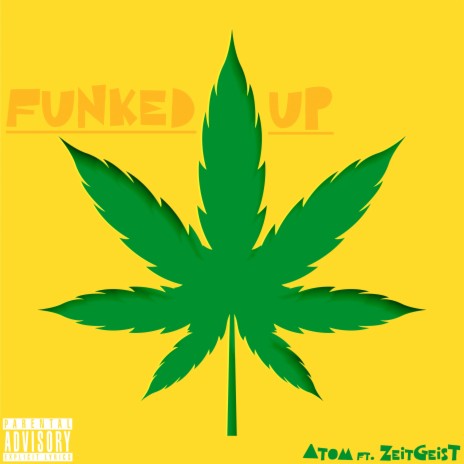 Funked Up ft. ZeitGeisT | Boomplay Music