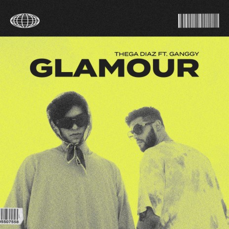 Glamour ft. Ganggy | Boomplay Music