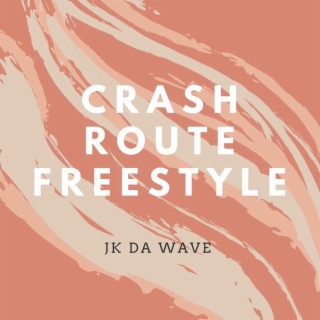 Crash Route Freestyle