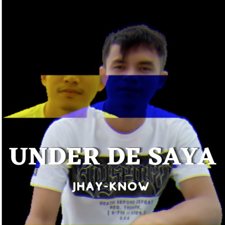 Under de Saya | Boomplay Music