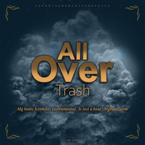 All Over Trash | Boomplay Music