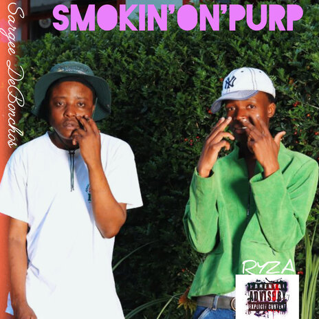 Smokin' on Purp | Boomplay Music