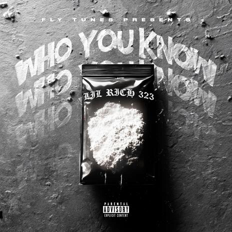 Who You Know | Boomplay Music