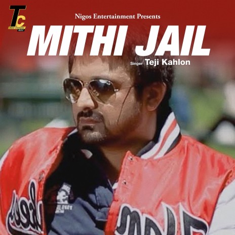 Mithi Jail | Boomplay Music